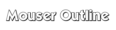 Carattere Mouser Outline