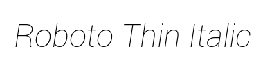 Carattere Roboto Thin Italic